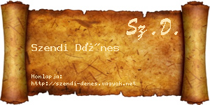 Szendi Dénes névjegykártya